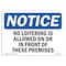 Signmission Sign, 10" H, 14" W, Plastic, No Loitering Is Allowed Or In Front Of Sign, Lndscp, 1014-L-14688 OS-NS-P-1014-L-14688 - alternate 1